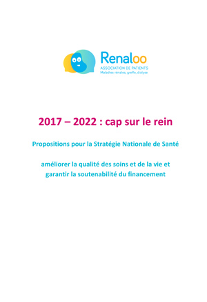 Stratégie nationale de santé 2017-2022 : cap sur le rein, contribution de Renaloo